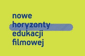 nowe horyzonty edukacji filmowje