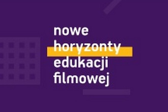 nowe horyzonty edukacji filmowje